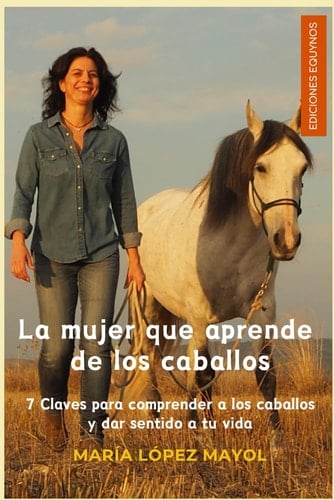 La mujer que aprende de los caballos coaching de vida