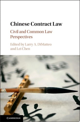 Chinese Contract Law Civil and Common Law Perspectives