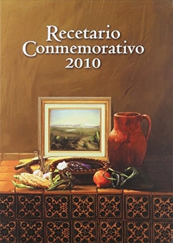 Recetario conmemorativo, 2010