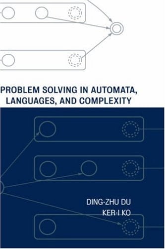Problem Solving in Automata, Languages, and Complexity