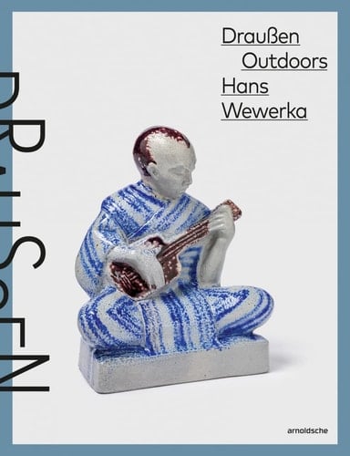 Hans Wewerka Outdoors – Draußen Stoneware Street Scenes / Straßenszenen in Steinzeug
