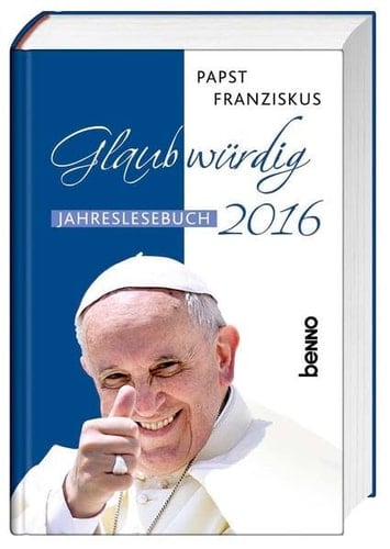 Glaubwürdig Jahreslesebuch 2016