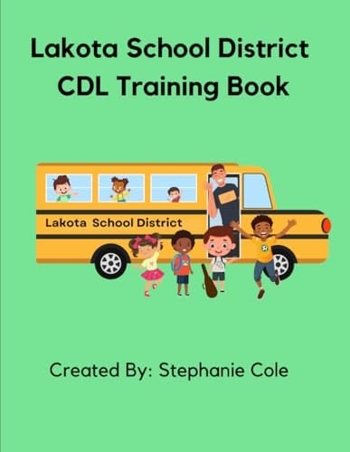 Lakota School District CDL 2024
