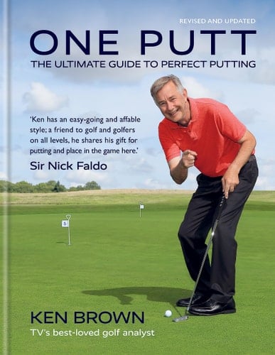 One Putt The Ultimate Guide to Perfect Putting