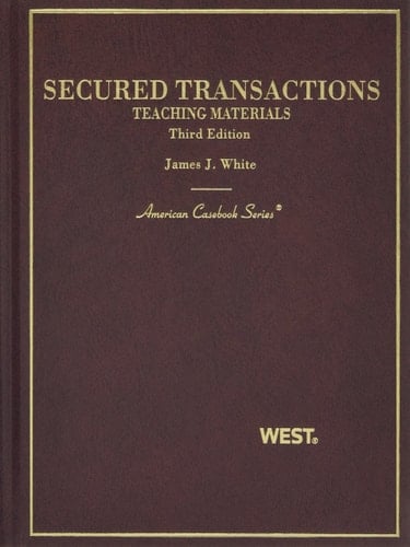 Secured Transactions (American Casebook Series)