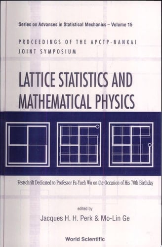 LATTICE STATISTICS & MATH PHYSICS (V15)