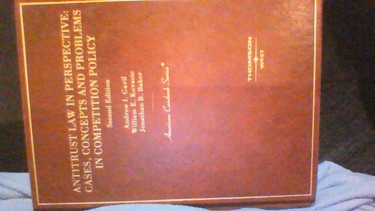 Antitrust Law in Perspective: Cases, Concepts and Problems in Competition Policy (American Casebook Series)