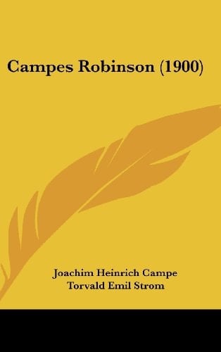 Campes Robinson (1900) (Chinese Edition)