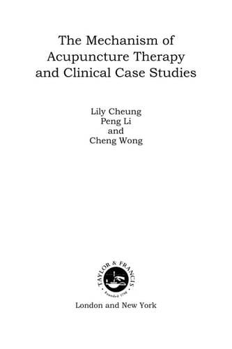 Mechanism of Acupuncture Therapy and Clinical Case Studies