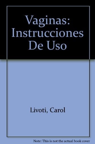 Vaginas instrucciones de uso