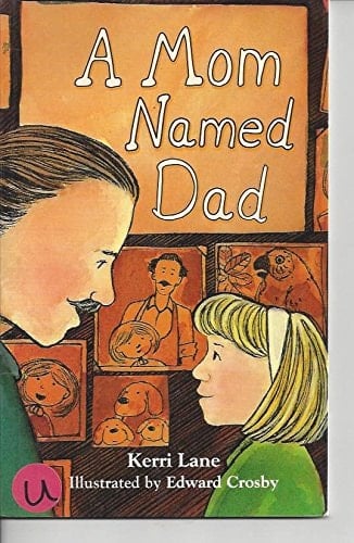 Rigby Literacy Student Reader 6pk Grade 2 Mom Named Dad, a