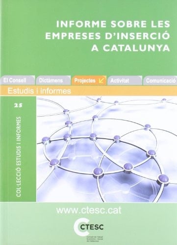 Informe sobre les empreses d'inserció a Catalunya