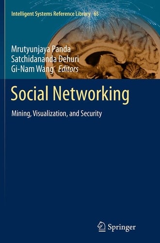 Social Networking Mining, Visualization, and Security