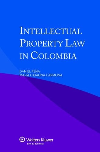 Intellectual Property Law in Colombia