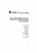 New Technologies to Improve Sydney Rock Oyster Breeding and Production