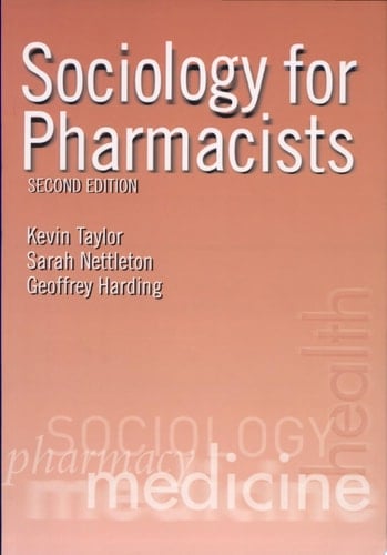 Sociology for Pharmacists An Introduction