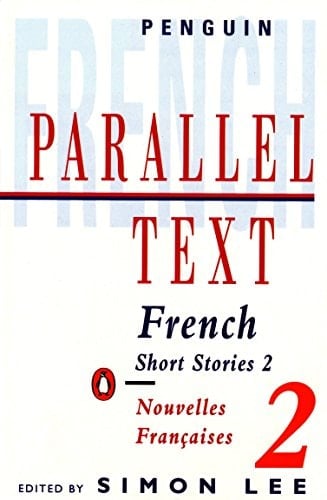French Short Stories 2: Parallel Text (Penguin Parallel Text) (French Edition)