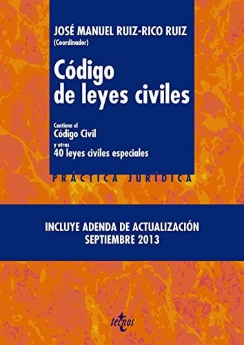 Código de leyes civiles contiene el código civil y otras cuarenta leyes civiles especiales