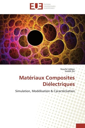 Matériaux Composites Diélectriques Simulation, Modélisation & Caractérisation