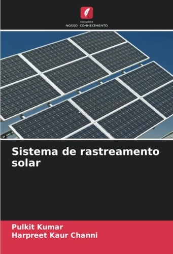 Sistema de rastreamento solar (Portuguese Edition)