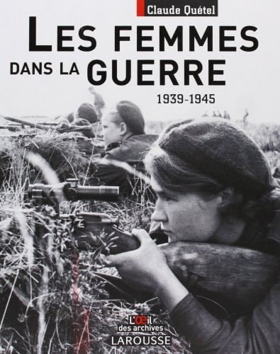 Femmes dans la guerre 1939-1945
