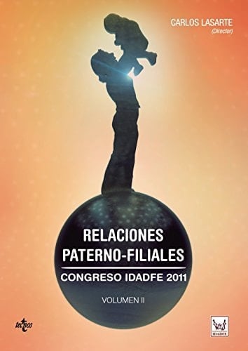 Relaciones paterno-filiales Congreso IDADFE 2011