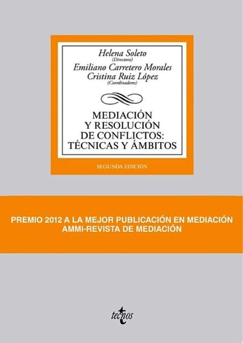 Mediación y resolución de conflictos: Técnicas y ámbitos