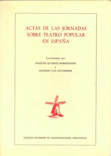 Actas de las Jornadas sobre Teatro Popular en España