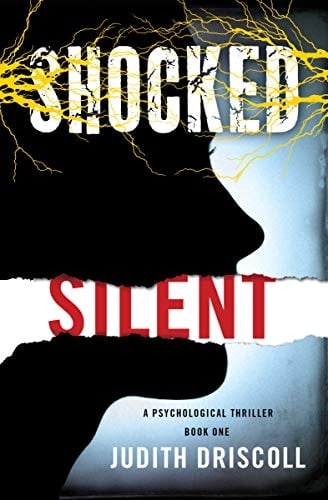 SHOCKED SILENT: A Psychological Thriller