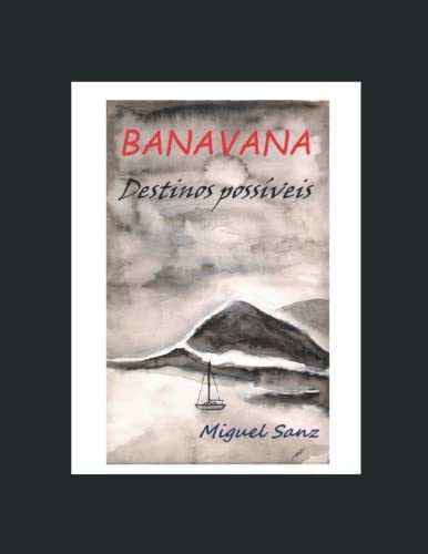 BANAVANA Destinos Possíveis