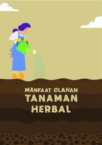 Manfaat Olahan Tanaman Herbal