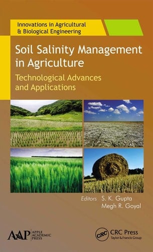 Soil Salinity Management in Agriculture Technological Advances and Applications
