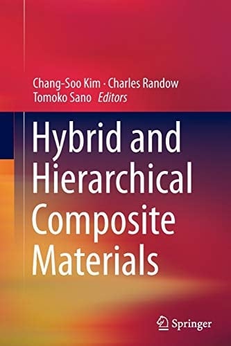 Hybrid and Hierarchical Composite Materials