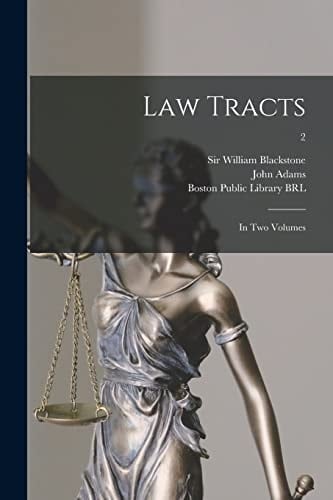 Law Tracts In Two Volumes; 2