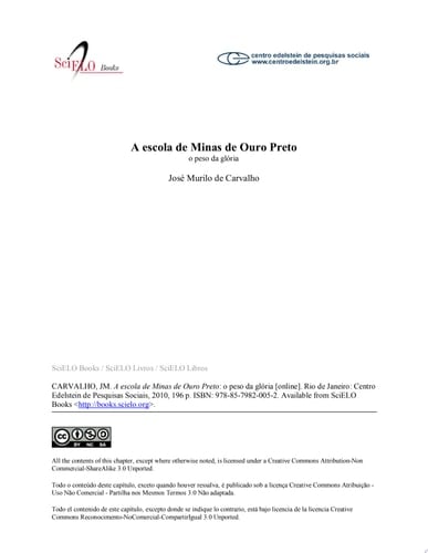 A escola de Minas de Ouro Preto o peso da glória
