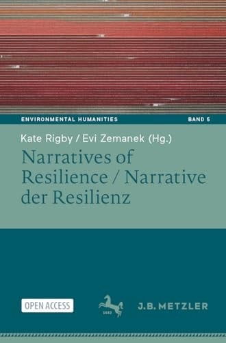 Narratives of Resilience / Narrative der Resilienz