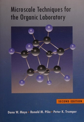 Microscale Techniques for the Organic Laboratory