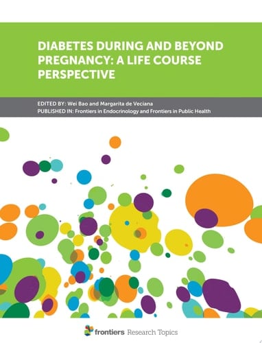 Diabetes During and Beyond Pregnancy: A Life Course Perspective