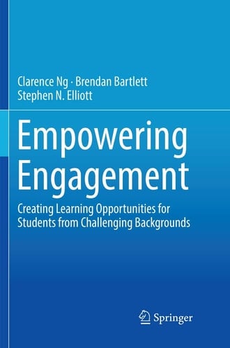 Empowering Engagement Creating Learning Opportunities for Students from Challenging Backgrounds