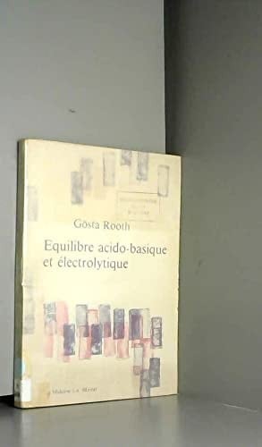 Équilibre acido-basique et électrolytique