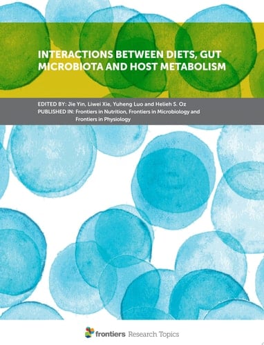 Interactions Between Diets, Gut Microbiota and Host Metabolism