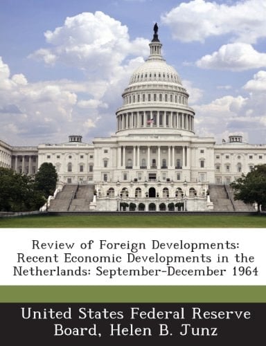 Review of Foreign Developments: Recent Economic Developments in the Netherlands: September-December 1964