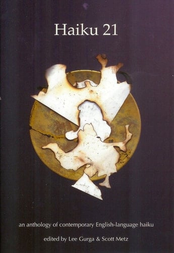 Haiku 21 An Anthology of Contemporary English-language Haiku