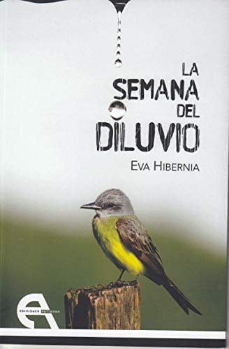 La semana del diluvio