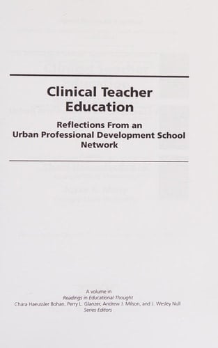 Clinical Teacher Education Reflections from an Urban Professional Development School Network