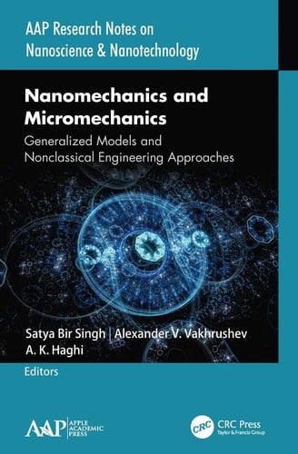 Nanomechanics and Micromechanics Generalized Models and Nonclassical Engineering Approaches