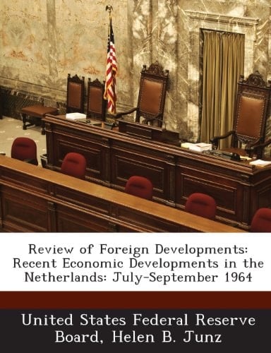 Review of Foreign Developments: Recent Economic Developments in the Netherlands: July-September 1964