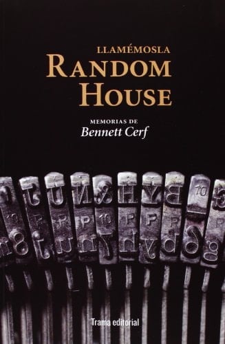 Llamémosla Random House memorias de Bennett Cerf