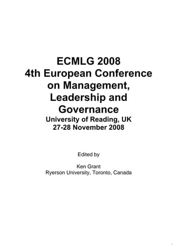 ECMLG2008-Proceedings of the 4th European Conference on Management Leadership and Governance ECMLG
