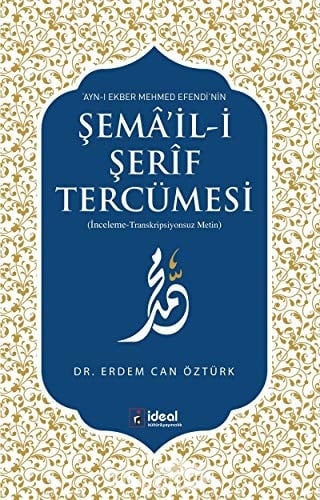 sema’il-i serif Tercumesi & inceleme-Transkripyonsuz Metin